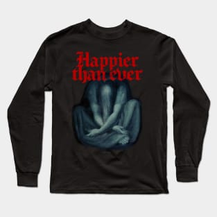 As happy as you are! Long Sleeve T-Shirt